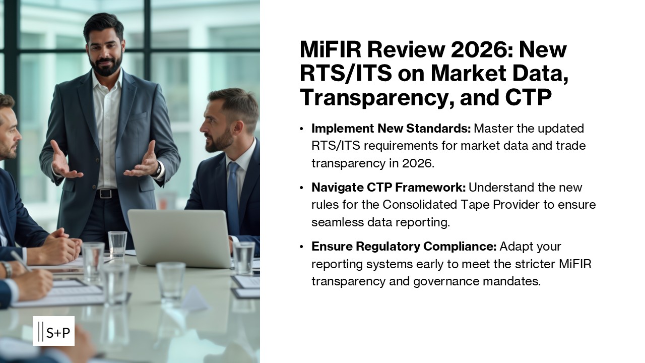 MiFIR Review 2026: New RTS/ITS on Market Data, Transparency, and CTP